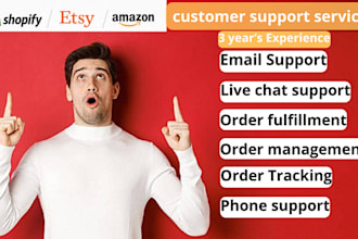 provide shopify customer service support for your store