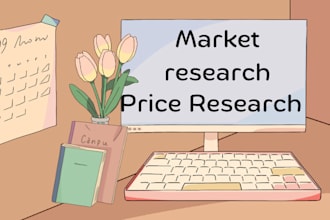 do price analysis for your market and business research as a VA