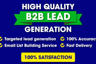 do expert b2b lead generation, real estate, solar, insurance, business leads