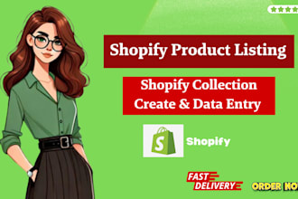 create shopify collection and shopify product listing with data entry service