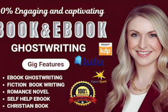 be your ebook writer, ghostwriter, romance novel, self help, and KDP book writer