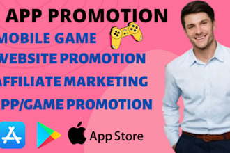 do mobile app promotion for android ios app, game marketing