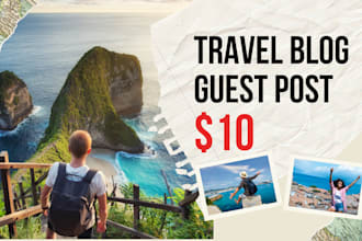 publish a blog guest post with high da travel backlinks