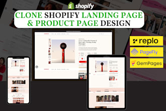 clone shopify landing page, product page by pagefly, replo, gempages