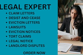 draft legal notice, claim letter, cease desist, eviction notice or their replies