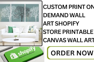 design custom print on demand wall art shopify store printable canvas wall art