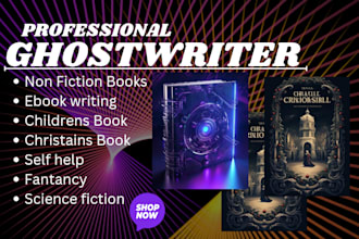 ghostwrite science fiction, children book, fanfiction,novel and christain books
