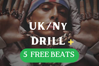 make a UK, ny drill beat for you