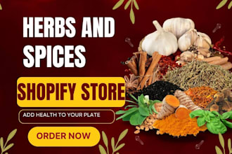 build herbs and spices shopify store grocery shopify store