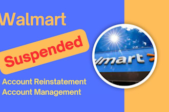 be your service provider of walmart, reinstatement, approval