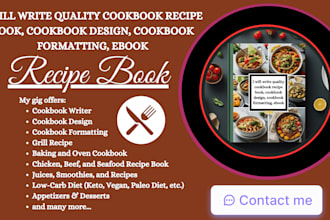 write quality cookbook recipe book, cookbook design, cookbook formatting, ebook