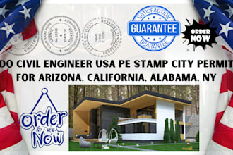 do civil engineer USA pe stamp city permit for arizona, california, alabama, ny
