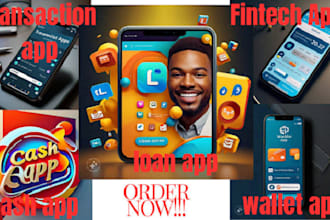 develop finance app fast transaction cash app bank app wallet app loan