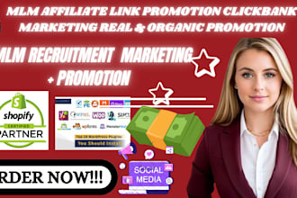 recruit affiliates, promote your affiliate link, and build an MLM sales funnel