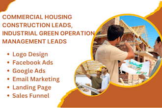commercial housing construction lead industrial green operation management leads