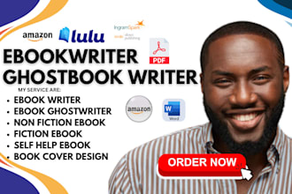 be your ebook writer non fiction ghost book writer, book and ebook writing