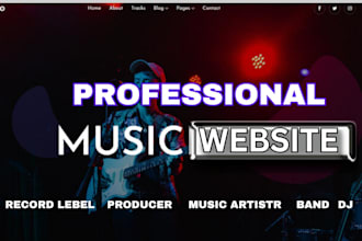 design amazing music website for music artist, producer, band, record label, dj