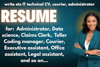 write ats IT technical resume, CV, courier resume, administrator resume writing