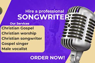 be your male vocalist christian songwriter christian worship gospel singer
