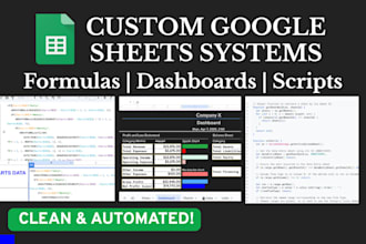 build custom google sheets systems with formulas and scripts