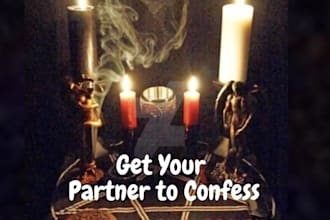cast get your partner to confess reveal the truth spell casting psychic spell