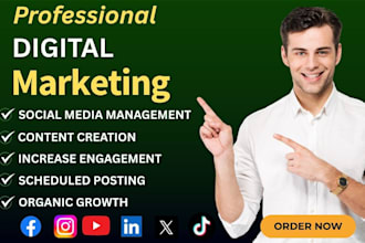 be your digital marketer and social media marketing manager