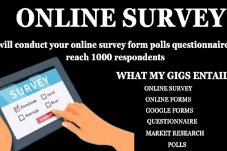 conduct your online survey form polls questionnaire to reach 1000 respondents