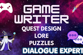 be your game narrative, complete game lore, and quest writer