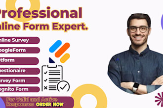 set up online form, survey, google form, and questionnaire with 1000 respondent