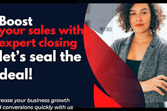 be your sales closer, sales representative, and pipeline sales for your business