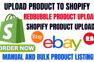 upload 500 products to your shopify add product to ebay redbubble etsy store