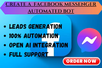 design and deploy a high automated facebook messenger bot