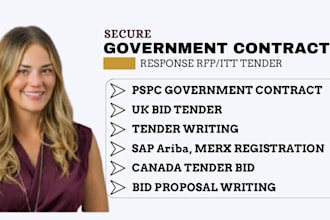 assist with rfp, UK tenders, healthcare and pspc government contracts for canada