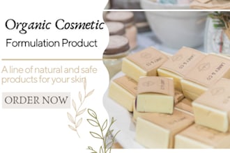 be your cosmetic chemist to formulate natural, cosmetic and skincare product