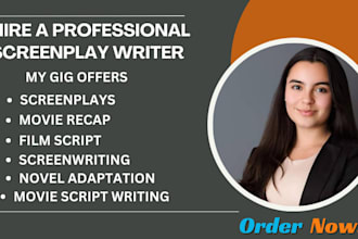 do screenplay, screenwriting, movie script writing, tv shows, film writing