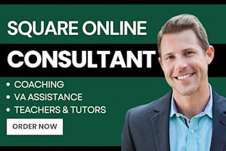be square online consultant square website coach square virtual assistant