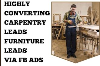 generate exclusive carpentry leads upholstery sofa furniture leads via fb ads