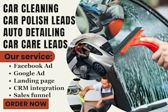 generate car cleaning leads car care car wax polish leads auto detailing leads