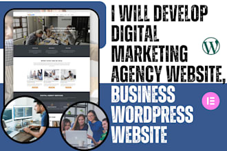 develop digital marketing agency website, business wordpress website