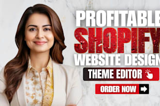 do shopify website development or build ecommerce website shopify, web designing