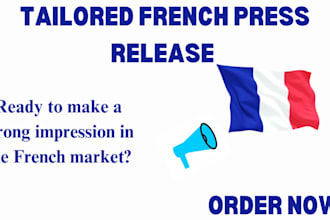 do tailored french press release writing with french press release distribution