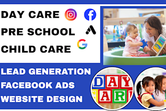 generate daycare leads kindergarten leads childcare leads via facebook ads