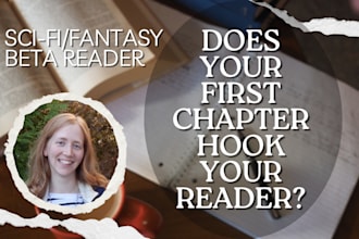 read your first chapter and give advice on how you can hook your reader