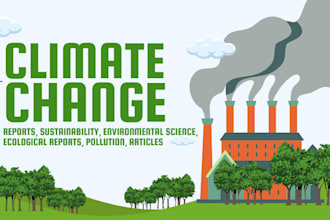 research and do climate change reports,assignment, sustainability