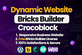 design a dynamic business website with bricks builder, crocoblock