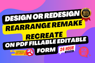 design or redesign remake recreate editable fillable pdf form