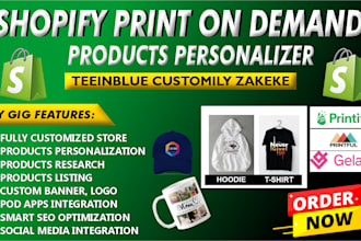 build a high converting shopify pod store with printful customily zakeke lumise