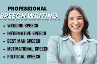 speech writing,wedding speech,script writing,essay writing,motivational,