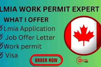 help to secure lmia application, job offer letter and canada work permit