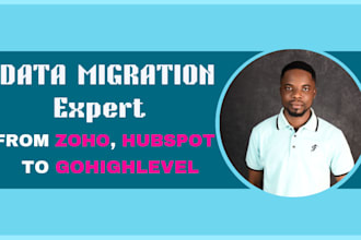 migrate data from mailchimp zoho CRM groove funnel hubspot brevo to gohighlevel